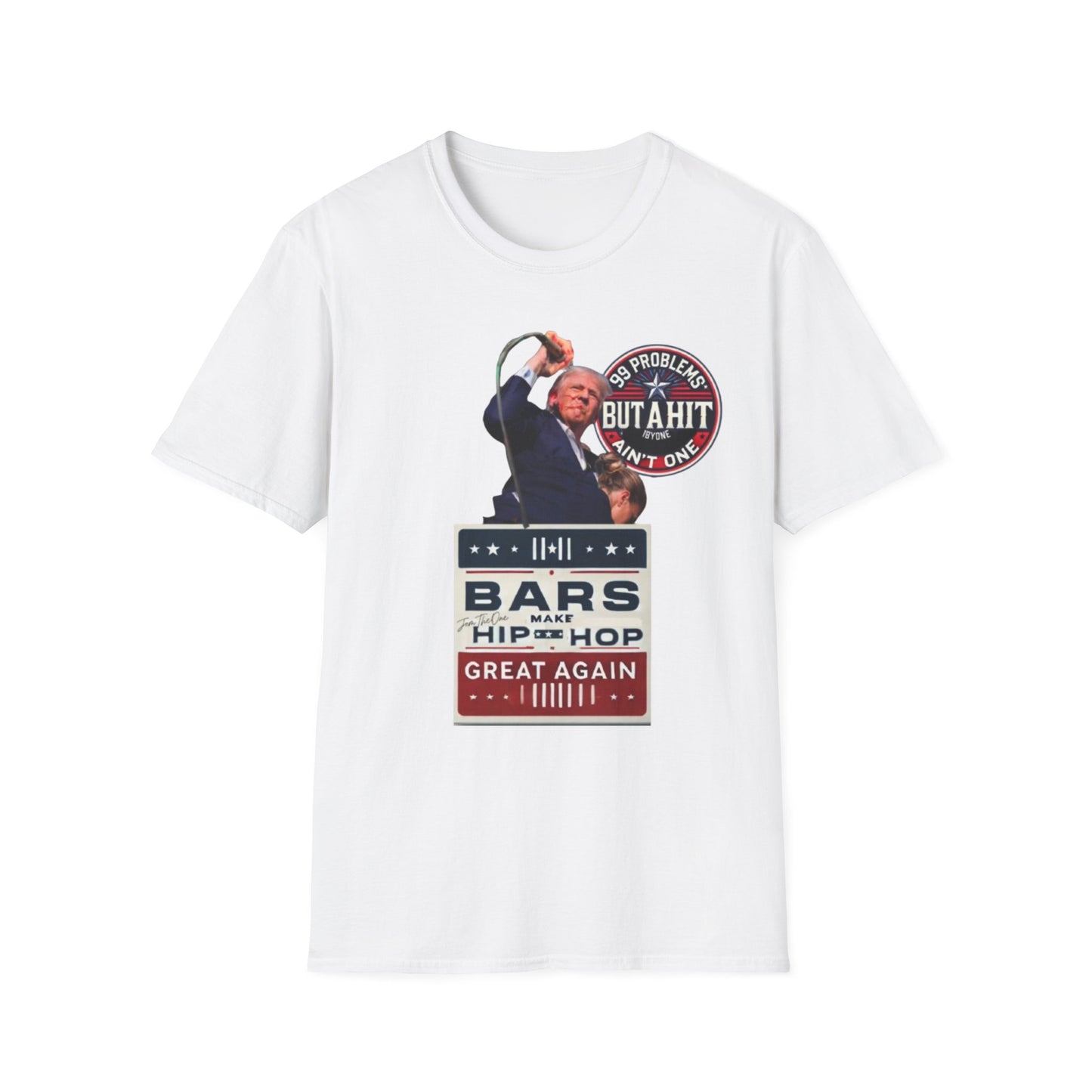 TRUMP PARODY BARS MAKE HIP HOP GREAT AGAIN 99 PROBLEMS BUT A HIT AINT ONE T SHIRT